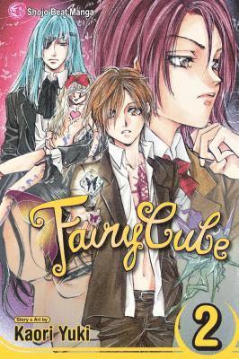 Kaori Yuki - Fairy Cube, Vol. 2: Crown of Thorns, Häftad