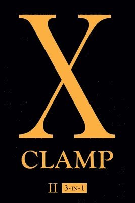 X (3-in-1 Edition), Vol. 2 av Clamp, Clamp