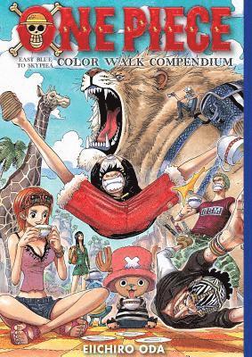 Eiichiro Oda - One Piece Color Walk Compendium: East Blue to Skypiea, Inbunden