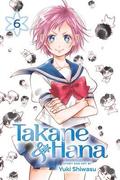 Takane & Hana, Vol. 6: Volume 6
