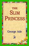Slim Princess
