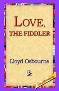 Love, the Fiddler