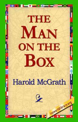 Harold McGrath, 1stworld Library - Man on the Box, Häftad. Tillgänglighet: Lägg i varukorg