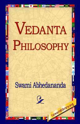 Swami Abhedananda, 1stworld Library - Vedanta Philosophy, Häftad. Tillgänglighet: Lägg i varukorg