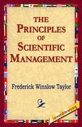 Principles of Scientific Management