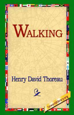 Henry David Thoreau, 1st World Library, 1stworld Library - Walking, Inbunden