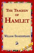 Tragedy of Hamlet, Prince of Denmark