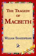 Tragedy of Macbeth