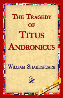 Tragedy of Titus Andronicus