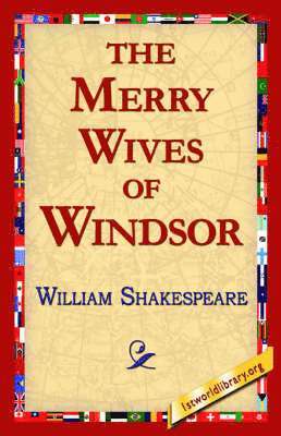 William Shakespeare, Library 1stworld Library, 1stworld Library - Merry Wives of Windsor, Häftad