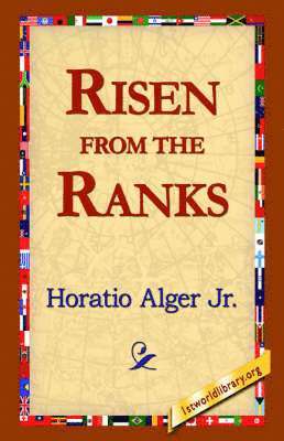 Risen from the Ranks