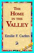 Home in the Valley