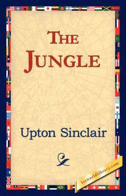 Upton Sinclair, 1stworld Library - Jungle, Inbunden