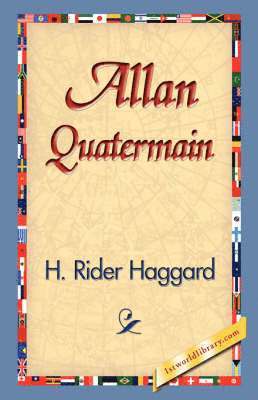H Rider Haggard, 1stworld Library - Allan Quatermain, Häftad