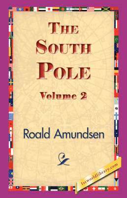 South Pole, Volume 2