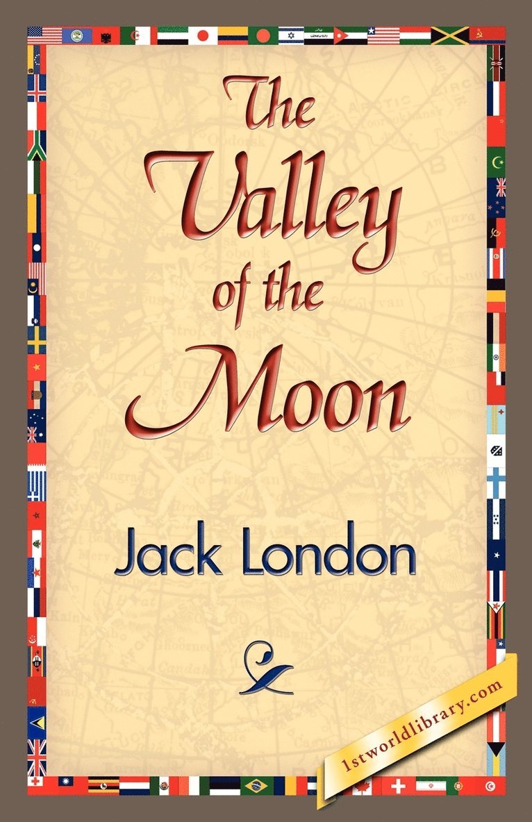 Jack London, 1stworld Library, 1stworld Library - Valley of the Moon, Häftad