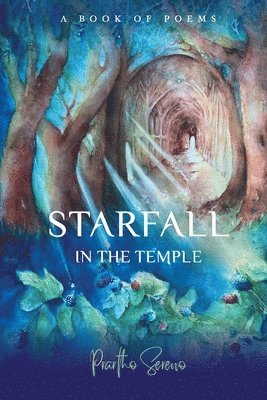 Prartho Sereno - Starfall in the Temple, Häftad