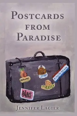 Jennifer Lagier - Postcards from Paradise, Häftad. Tillgänglighet: Lägg i varukorg
