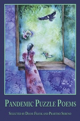 Diane Frank, Prartho Sereno - Pandemic Puzzle Poems, Häftad