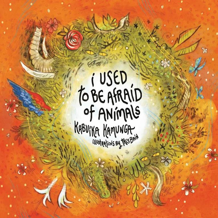 Kabuika Kamunga - I Used To Be Afraid Of Animals, Häftad