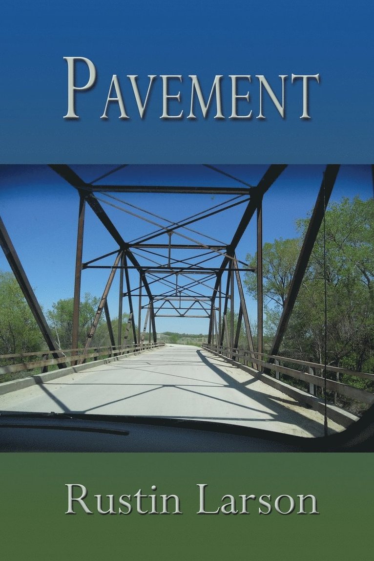 Rustin Larson - Pavement, Häftad. Tillgänglighet: Lägg i varukorg