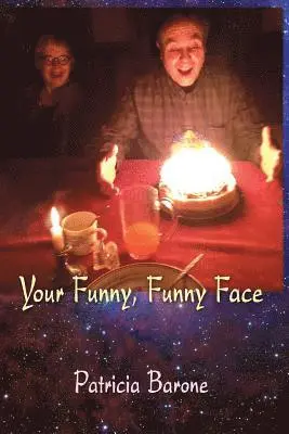 Patricia Barone - Your Funny, Funny Face, Häftad. Tillgänglighet: Lägg i varukorg