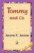 Tommy and Co.