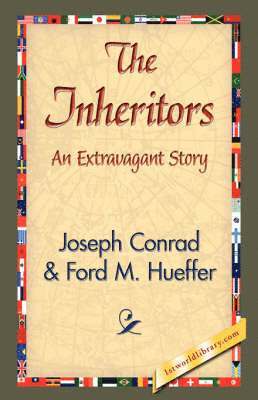 Joseph Conrad, Ford M Hueffer, 1stworld Library, 1stworld Library - Inheritors, Häftad