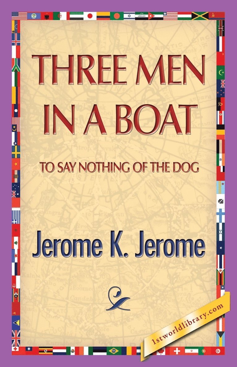 Jerome Klapka Jerome, 1st World Publishing - Three Men in a Boat, Häftad