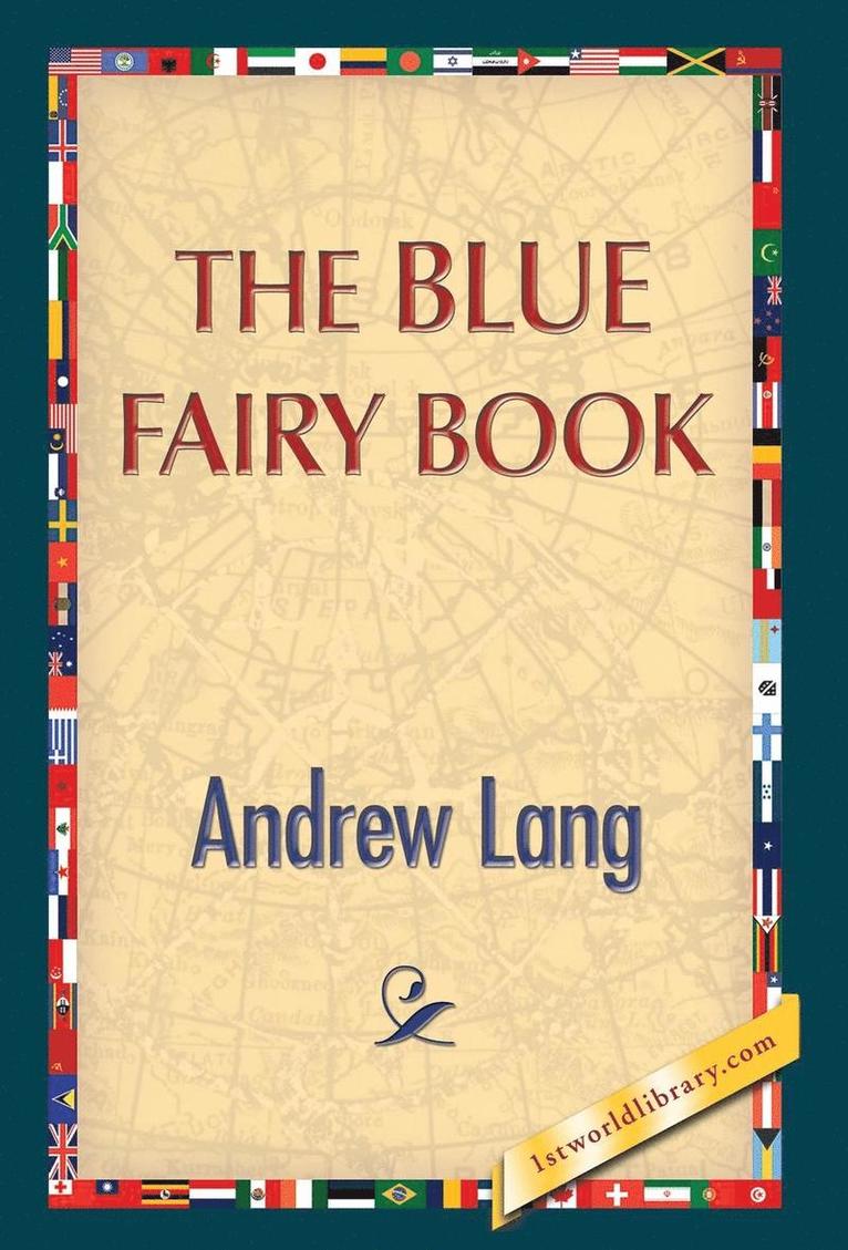 Andrew Lang, 1st World Publishing - Blue Fairy Book, Inbunden