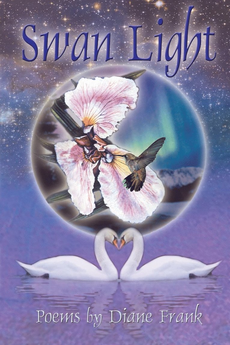 Diane Frank, 1st World Library - Swan Light, Häftad