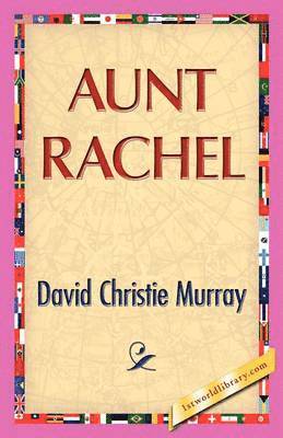 David C Murray - Aunt Rachel, Häftad