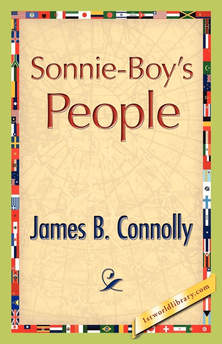 James B Connolly - Sonnie-Boy's People, Häftad. Tillgänglighet: Lägg i varukorg