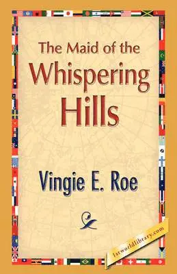 Vingie E Roe - Maid of the Whispering Hills, Häftad. Tillgänglighet: Lägg i varukorg
