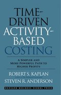 Time-Driven Activity-Based Costing