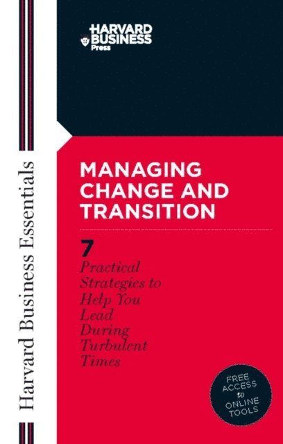 Managing Change and Transition, E-bok