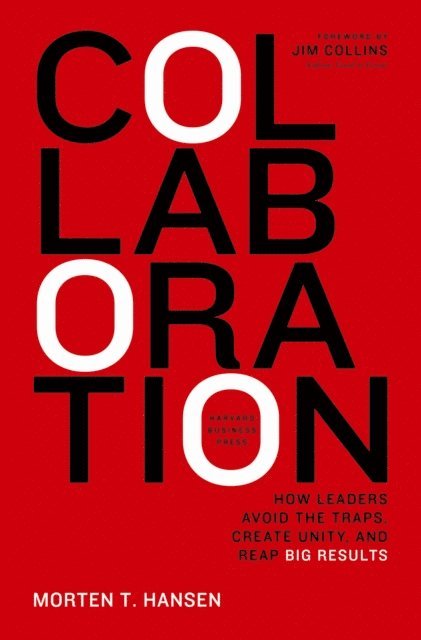 Morten Hansen - Collaboration, E-bok