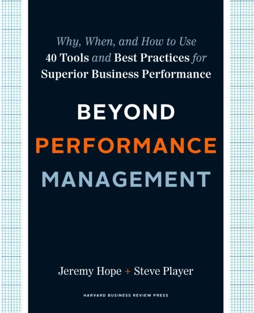 Steve Player, Jeremy Hope - Beyond Performance Management, E-bok
