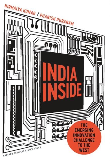 Phanish Puranam, Nirmalya Kumar - India Inside, E-bok