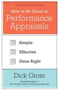 How to Be Good at Performance Appraisals