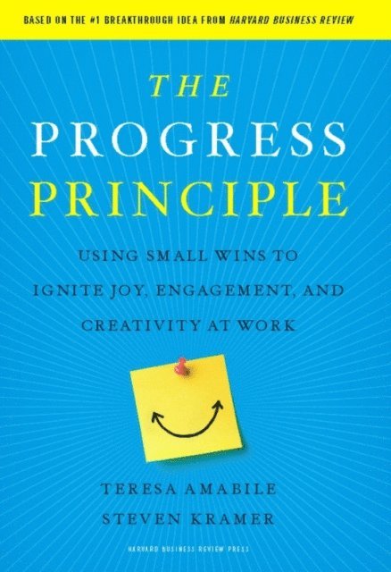 Steven Kramer, Teresa Amabile - Progress Principle, E-bok
