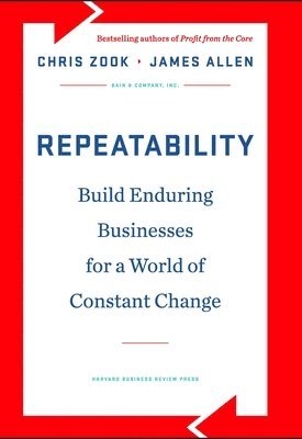 Repeatability av Chris Zook, James Allen