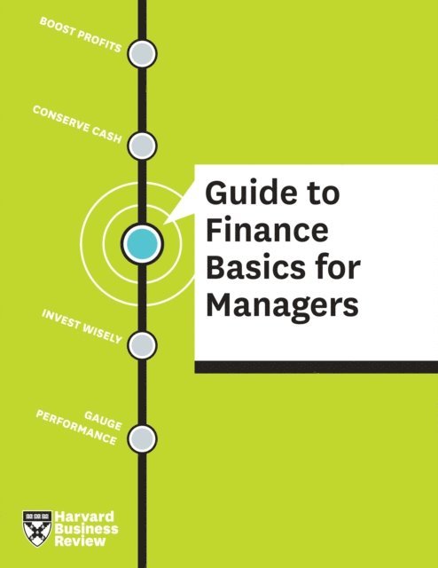 Harvard Business Review - HBR Guide to Finance Basics for Managers, E-bok