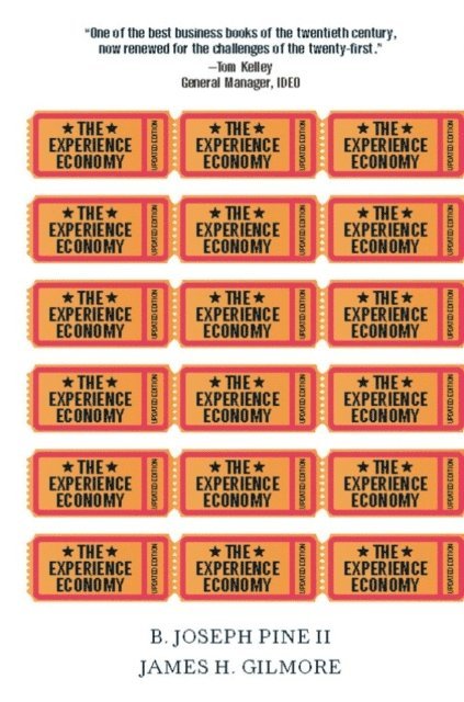 James H. Gilmore, B. Joseph Pine II - Experience Economy, Updated Edition, E-bok