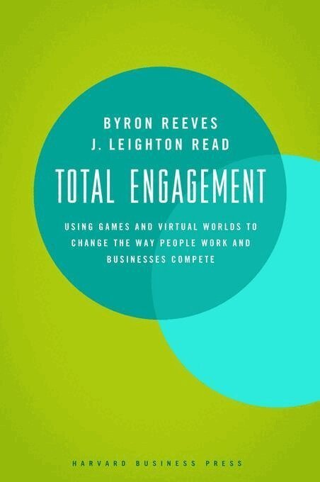 Byron Reeves, J. Leighton Read - Total Engagement, Inbunden