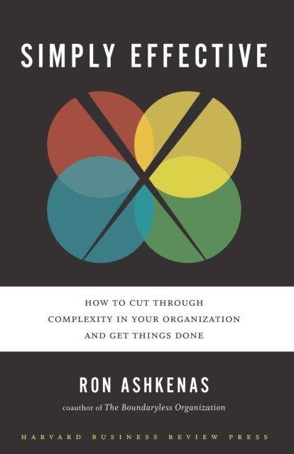 Ron Ashkenas - Simply Effective, E-bok
