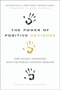 Power of Positive Deviance