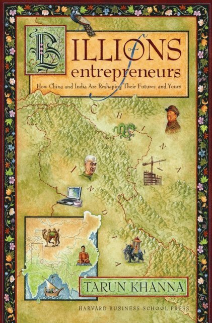Tarun Khanna - Billions of Entrepreneurs, E-bok
