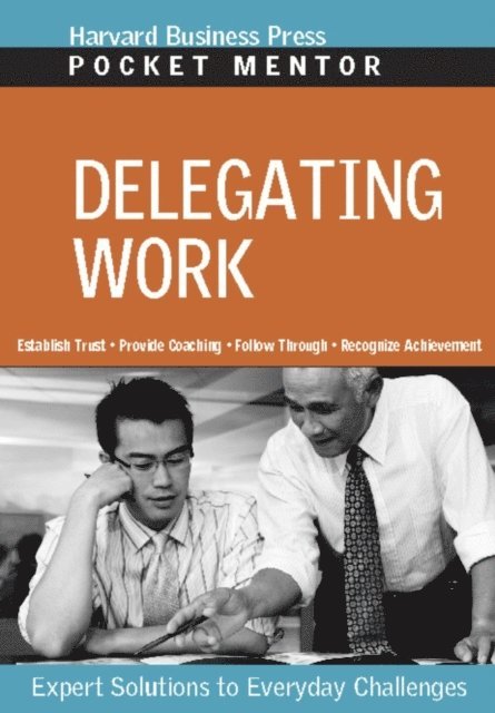 Delegating Work, E-bok