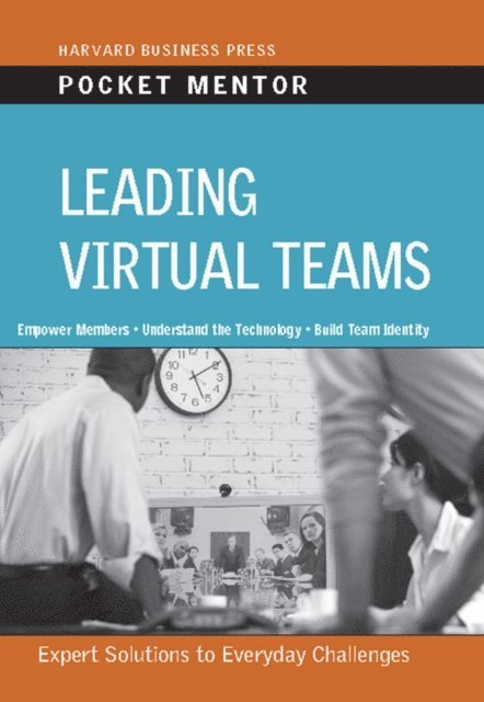 Harvard Business Review - Leading Virtual Teams, E-bok